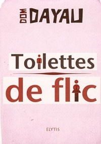 Toilettes de flic