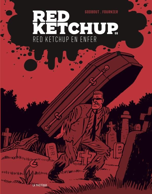 Red Ketchup, Tome 8 : Red Ketchup en enfer