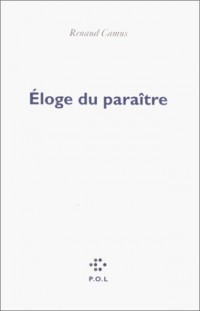 Eloge moral du paraître