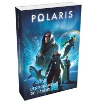 Polaris - Les Foudres de l'Abîme - La directive Exeter/Opération Nemrod/Les soldats du crépuscule