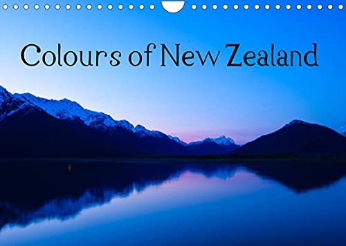 Colours of New Zealand (Wall Calendar 2022 DIN A4 Landscape) [9781325704132]