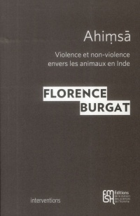 Ahimsa : Violence et non-violence envers les animaux en Inde