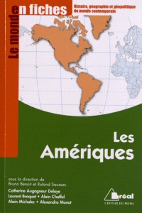 LES AMÉRIQUES, Le Monde en fiches, 4ème édition