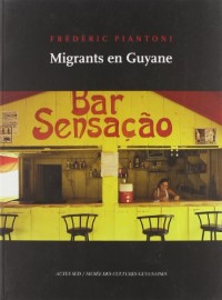 Migrants en Guyane