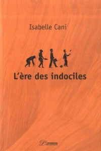 L'ère des indociles