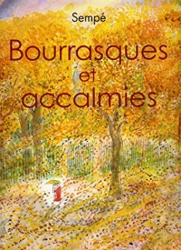 Bourrasques et accalmies