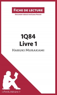 1Q84, tome 1 d'Haruki Murakami : Résumé complet et analyse détaillée de l'oeuvre