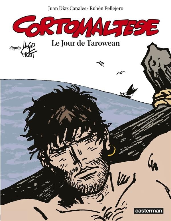 Corto Maltese, Tome 15 : Le jour de Tarowean