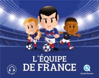 L'équipe de France (3ème Ed): En route vers la victoire !