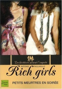 RICH GIRLS T2 PETITS MEURTRES