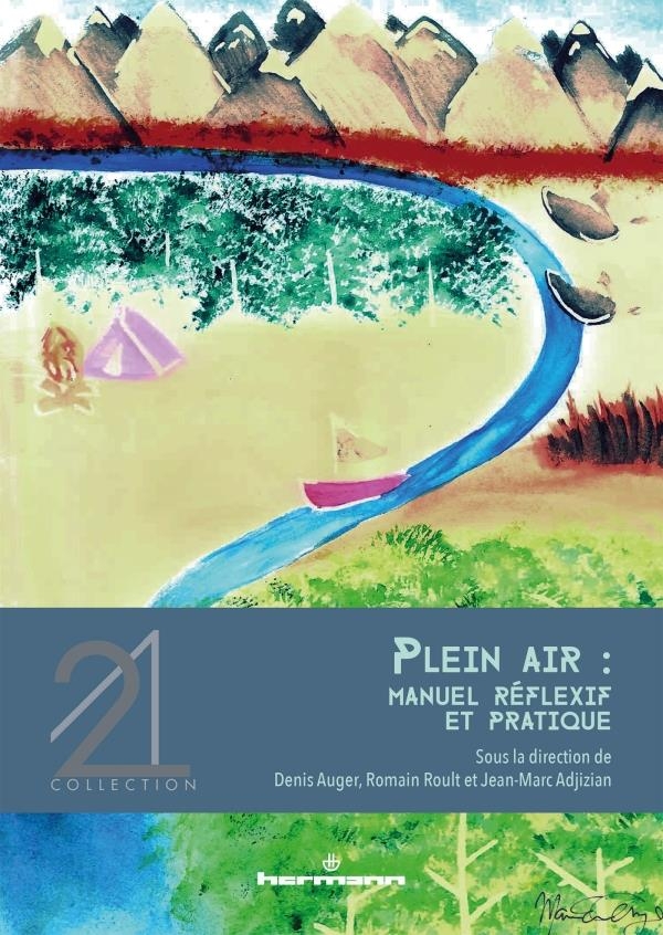 Plein air : manuel réflexif et pratique