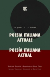 POESÍA ITALIANA ACTUAL: 14 poetas: POESIA ITALIANA ATTUALE: 14 poeti
