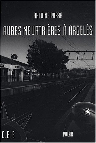 Aubes Meurtrières à Argelès