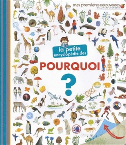 La petite encyclopédie des pourquoi ?