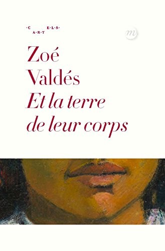 Et la terre de leur corps