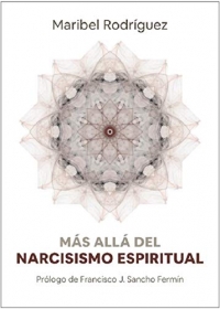 Más allá del narcisismo espiritual