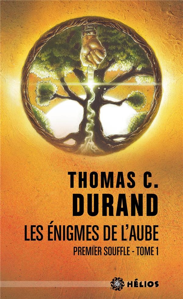 Les énigmes de l'aube - Tome 1 - Premier souffle