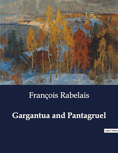 Gargantua and Pantagruel: Book II [9791041999767]