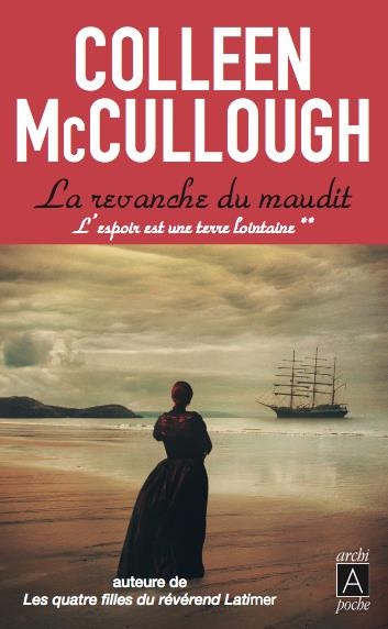 La Revanche du maudit: L'espoir est une terre lointaine