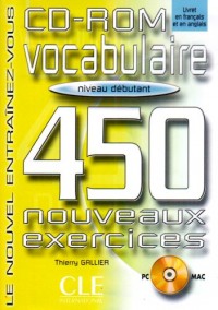 Vocabulaire : 450 exercices, débutant (CD-Rom)