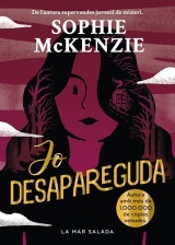 Jo desapareguda: L’impactant final de la trilogia de thriller juvenil «Desapareguda», una col·lecció supervendes i multipremiada que ha venut més d’1.000.000 de còpies.