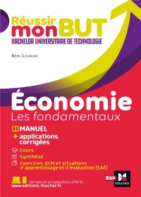 Réussir mon BUT : Bachelor universitaire de technologie - Economie