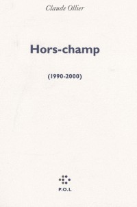 Hors-champ: (1990-2000)