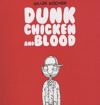 Dunk Chicken and Blood