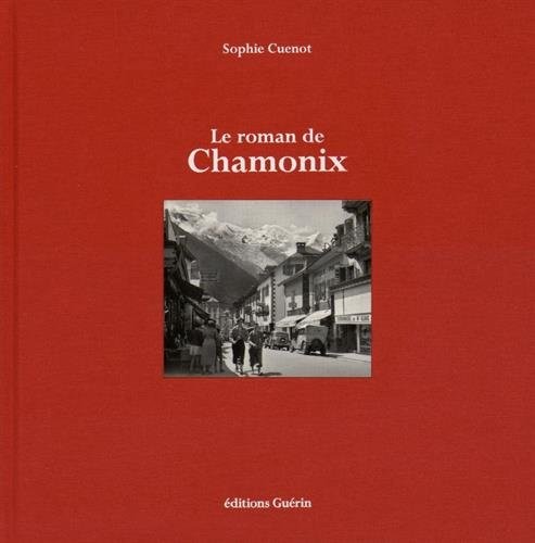 Le Roman de Chamonix