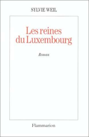 Les reines du Luxembourg