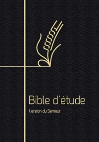 Bible d’étude, version Semeur, souple noire, tranche dorée: Couverture souple noire, tranche dorée