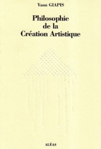 Philosophie de la création artistique