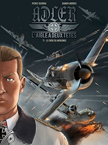 ADLER T01 : Le choix du mensonge