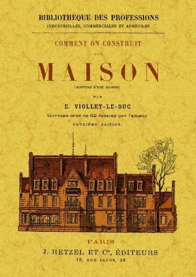Comment on Construit une Maison (Histoire d une Maison)