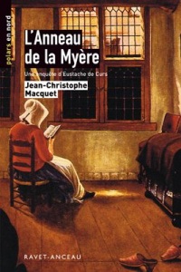 L'anneau de la Myère : une enquête d'Eustache de Curs