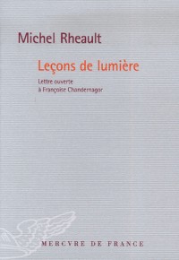 Leçons de lumière : Lettre ouverte à Françoise Chandernagor