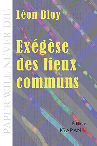 Exégèse des lieux communs