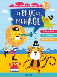 Le bloc de mon âge (5-6 ans) - Qui veut s'amuser ? (Lion et tigre pirates) - Activités - Dès 5 ans