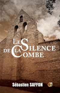 Le silence de la Combe