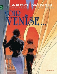 Largo Winch - tome 9 - Voir Venise... (grand format)