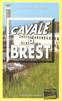 Cavale Ã  Brest