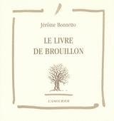 Livre de Brouillon (le)