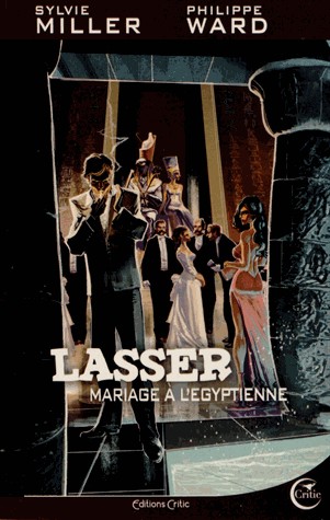 Lasser, détective des dieux, Tome 2 : Mariage à l'Egyptienne