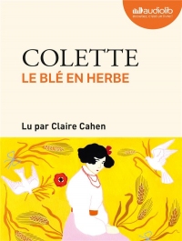 Le Blé en herbe: Livre audio 1 CD MP3