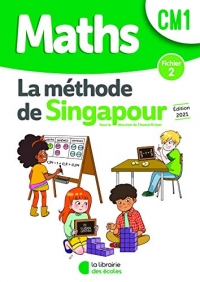 Méthode de Singapour CM1 (2021) - Fichier de l'élève 2 (2021)