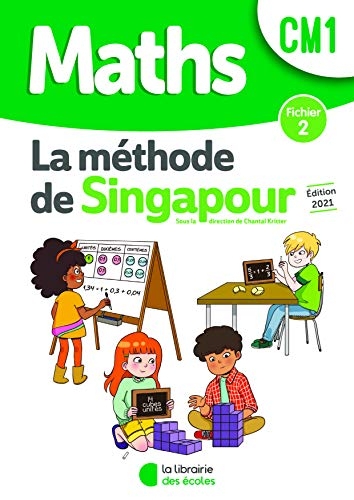 Méthode de Singapour CM1 (2021) - Fichier de l'élève 2 (2021)