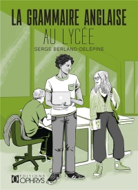 La grammaire anglaise au lycee