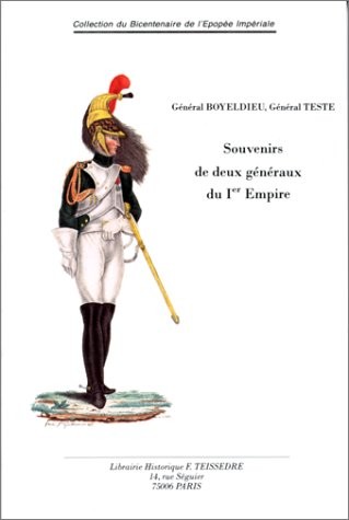 Souvenirs de deux généraux du Premier Empire