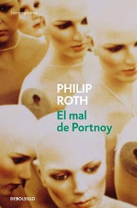 El mal de Portnoy / Portnoy's Complaint