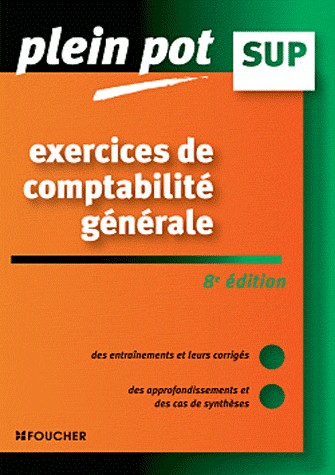 Exercices de comptabilité générale 8e édition